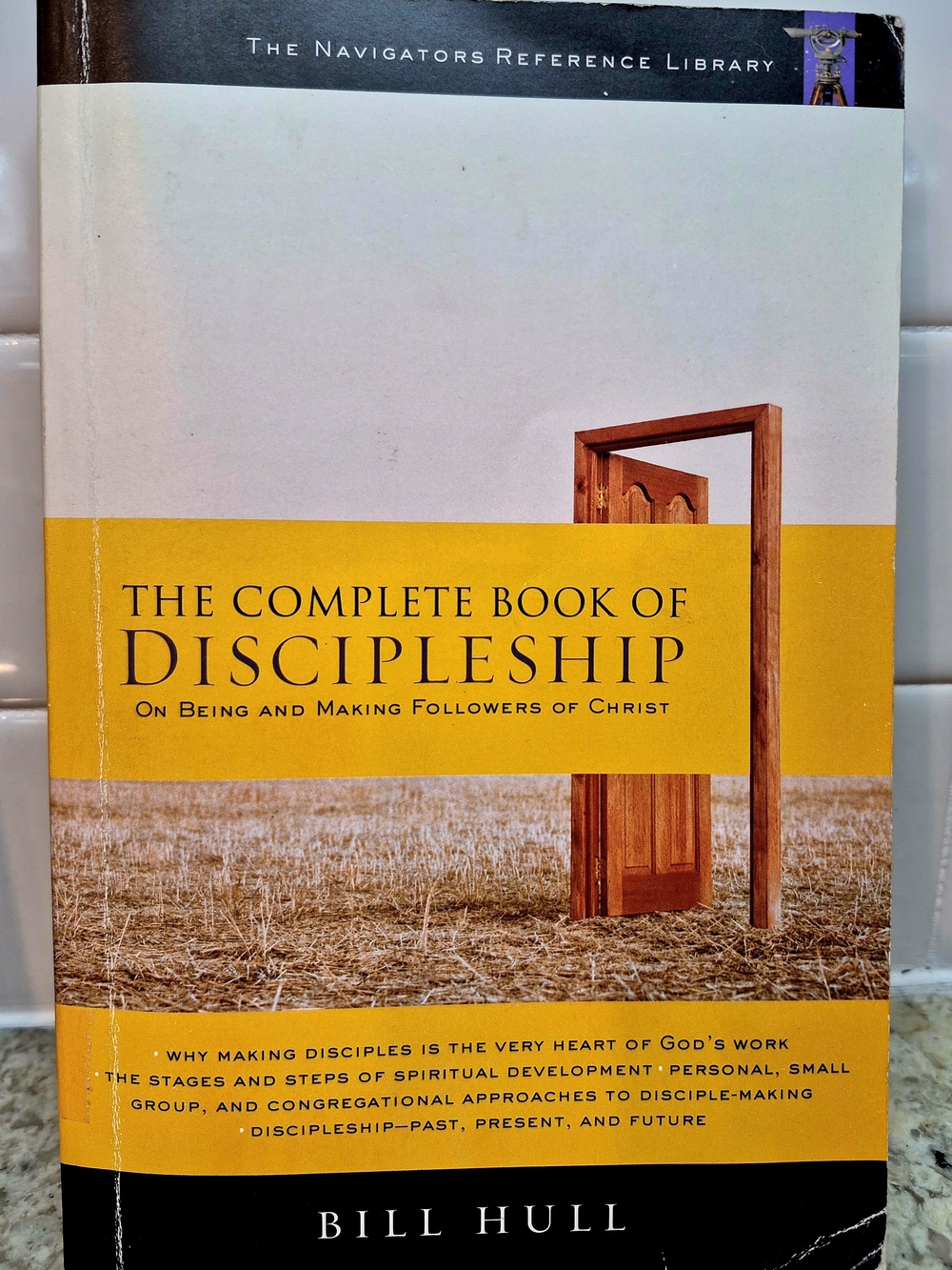 The Complete Book of Discipleship by Bill Hull